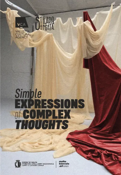 Simple Expressions of Complex Thoughts Valletta Cultural Agency Communications